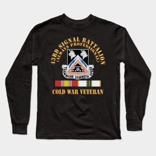 43rd Signal Battalion - Cold War Veteran - DUI w COLD SVC X 300 Long Sleeve T-Shirt